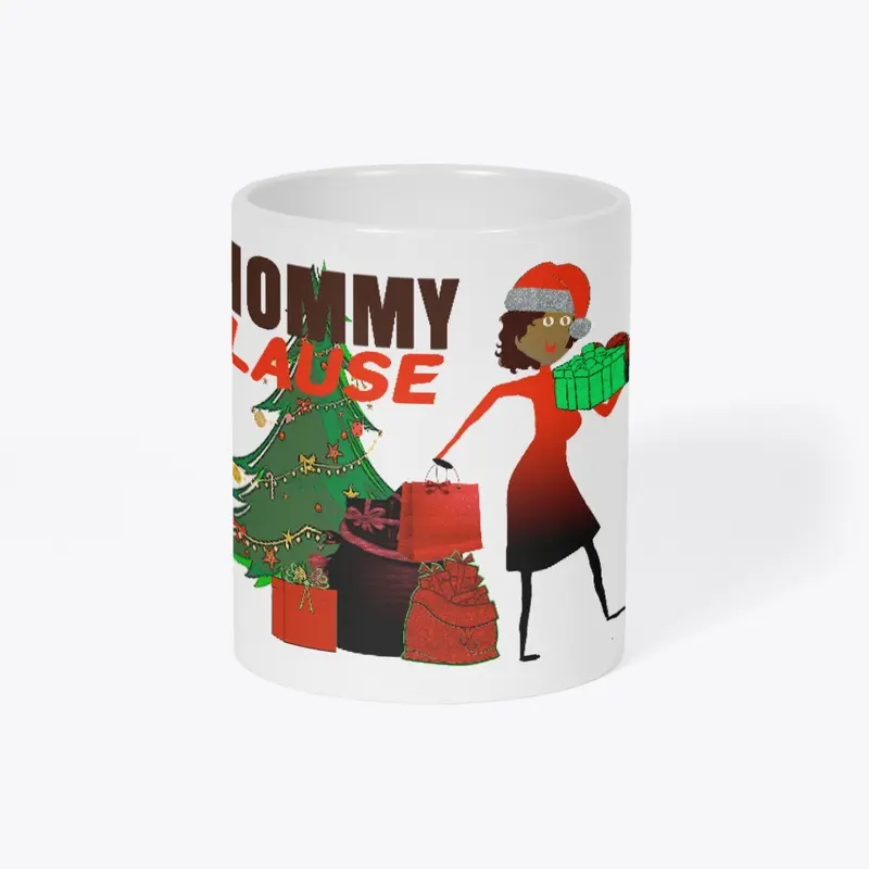 Mommy Clause Holiday Gear