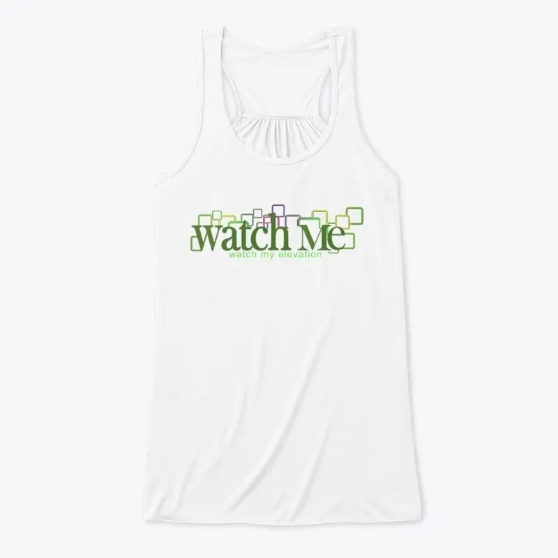 Watch Me 